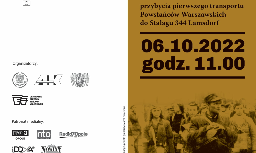 78. rocznica przybycia pierwszego transportu Powstańców Warszawskich do Stalagu 344 Lamsdorf