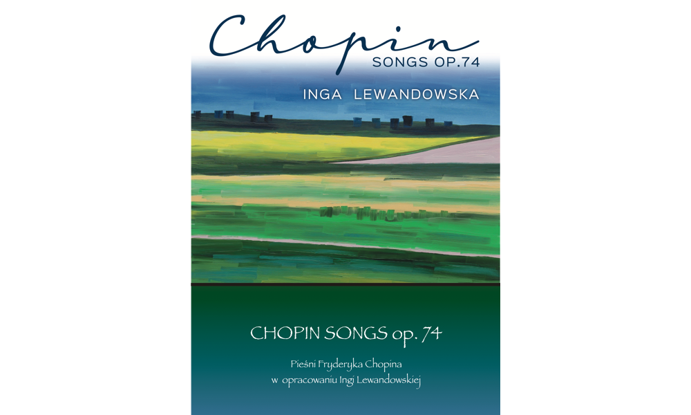 Chopin Songs op. 74.