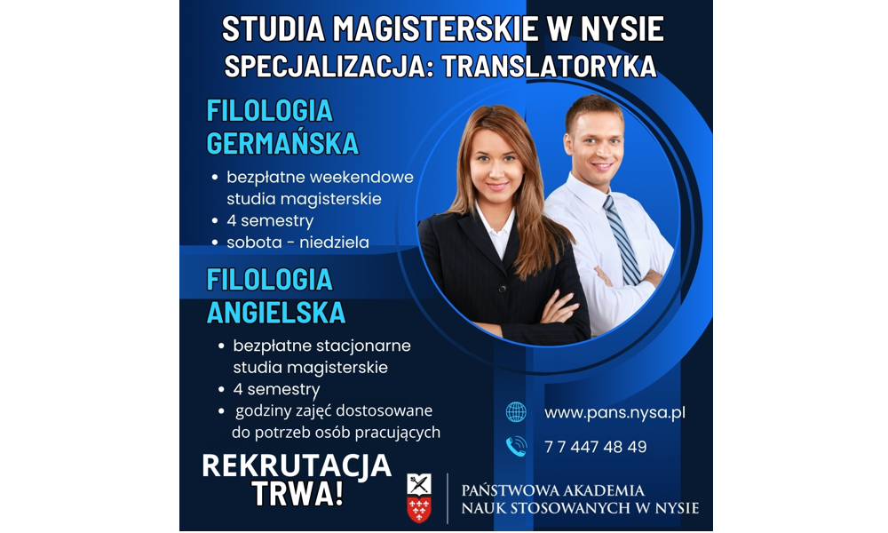 STUDIA MAGISTERSKIE "TRANSLATORYKA" - KIERUNEK FILOLOGIA ANGIELSKA I GERMAŃSKA