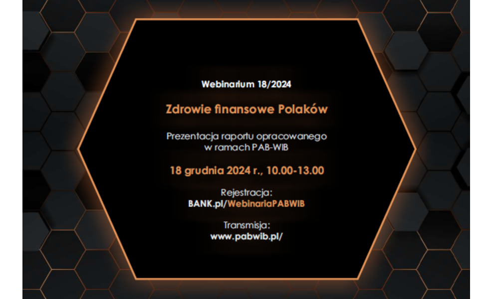 Webinarium pt. „Zdrowie finansowe Polaków”