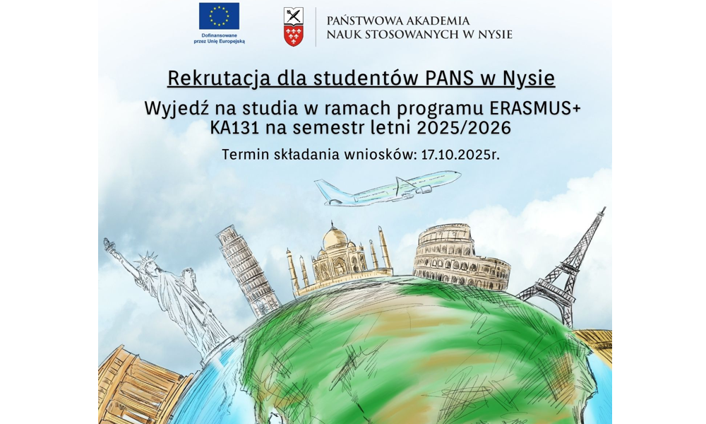 Rekrutacja dla studentów PANS w Nysie na wyjazdy na studia długoterminowe ERASMUS+ do krajów programu KA131 w semestrze letnim 2025/26. Nabór do 17.10.2025r.