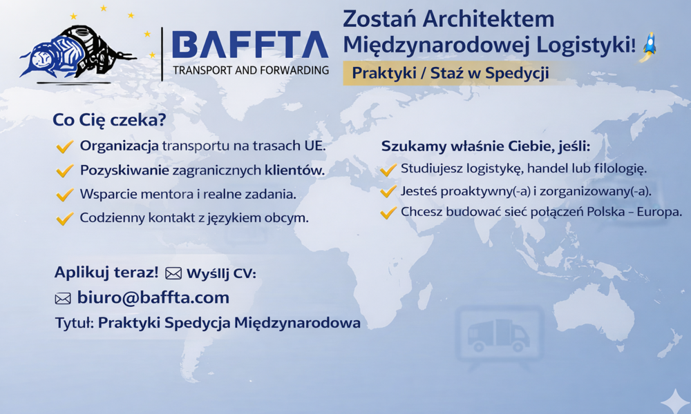 Zostań Architektem Międzynarodowej Logistyki! Praktyki / Staż w Spedycji