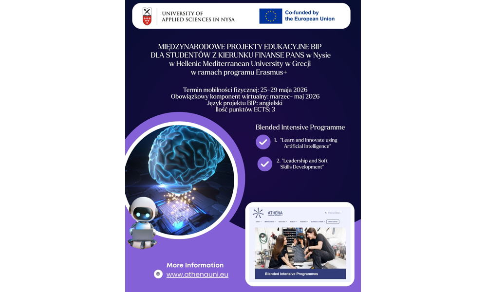 REKRUTACJA DO MIĘDZYNARODOWYCH PROJEKTÓW EDUKACYJNYCH BIP DLA STUDENTÓW Z KIERUNKU FINANSE PANS w Nysie zorganizowane przez Hellenic Mediterranean University w Grecji. Termin rekrutacji: 30.01.2026