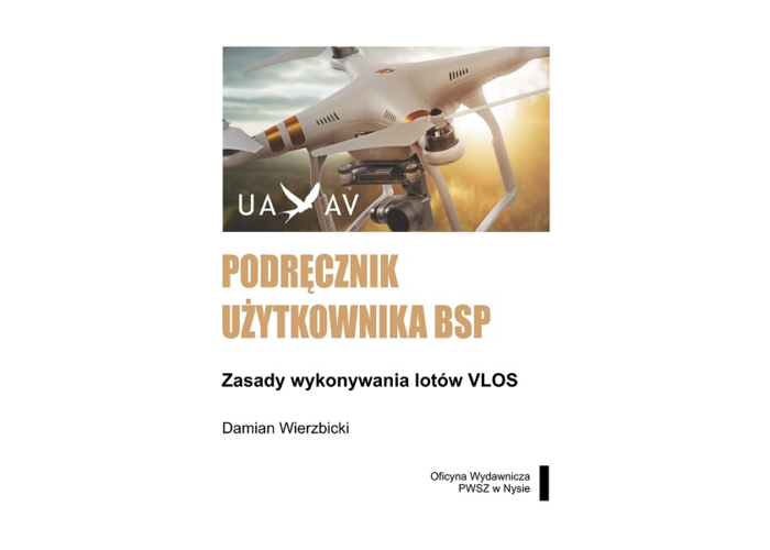 Podręcznik użytkownika BSP. Zasady wykonywania lotów VLOS