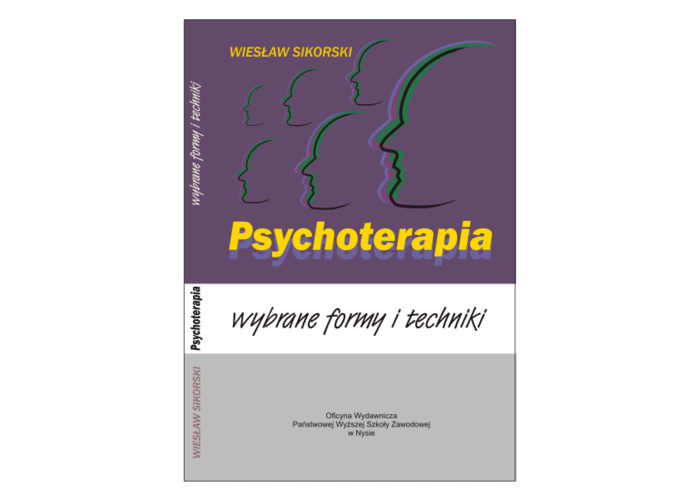 Psychoterapia. Wybrane formy i techniki