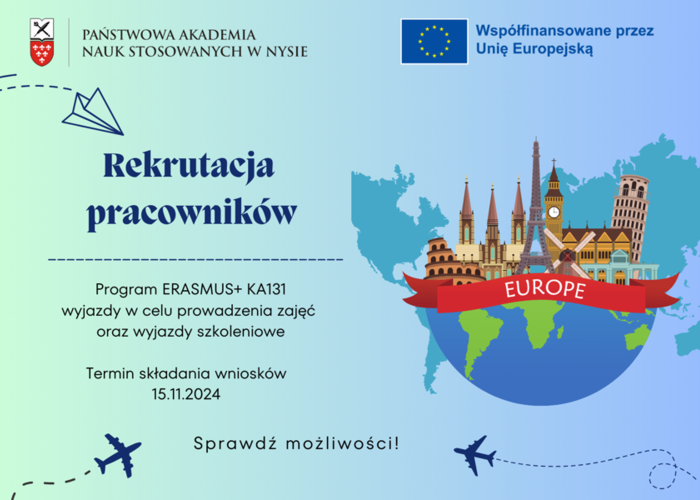 Rekrutacja na wyjazdy pracowników w celu prowadzenia zajęć oraz szkoleniowe w ramach umowy Erasmus+ 2023-1-PL01-KA131-HED-000113447 z terminem realizacji do 30.06.2025 r.