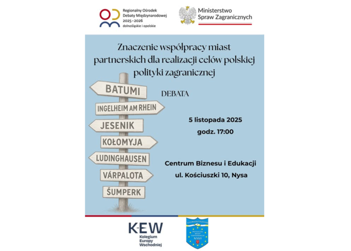 Debata pt. „Znaczenie współpracy miast partnerskich dla realizacji celów polskiej polityki zagranicznej”