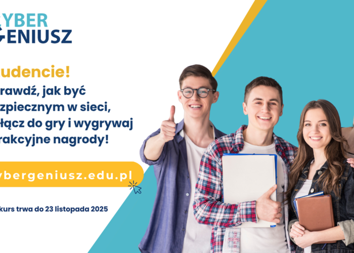 Zaproszenie do konkursu edukacyjnego Cyber Geniusz Student