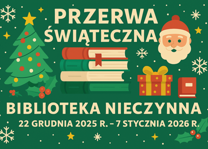 Informacja o przerwie świątecznej w Bibliotece