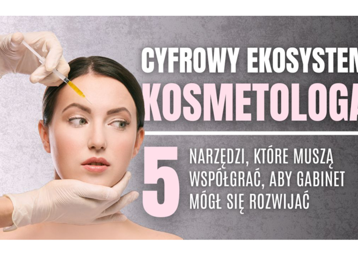 Cyfrowy niezbędnik kosmetologa. 5 kategorii aplikacji, które ułatwiają start w zawodzie