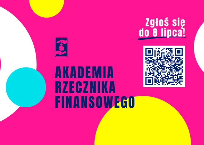 Akademia Rzecznika Finansowego - czekamy na studentów!