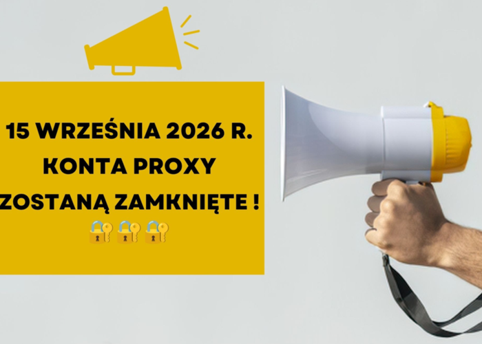 INFORMACJA – KONTA PROXY